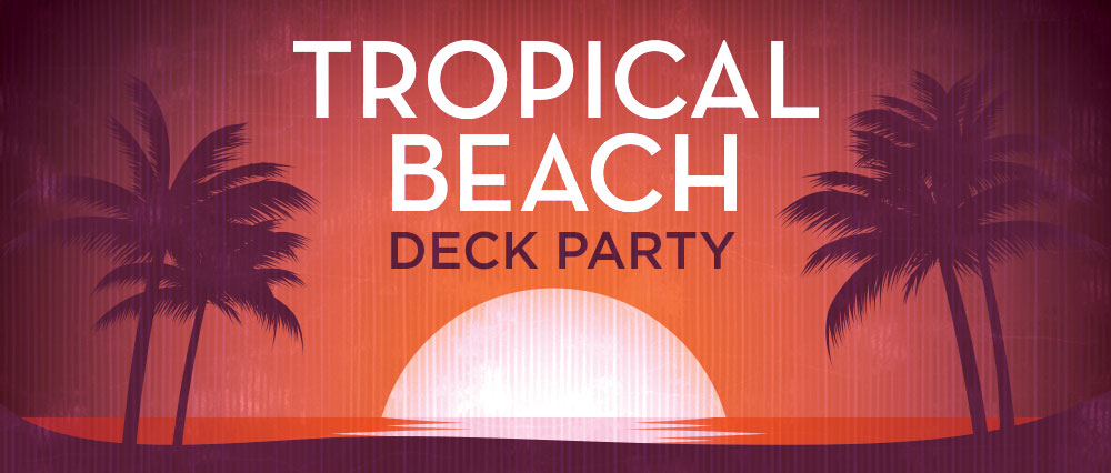 Tropical Beach Deck Party event logo